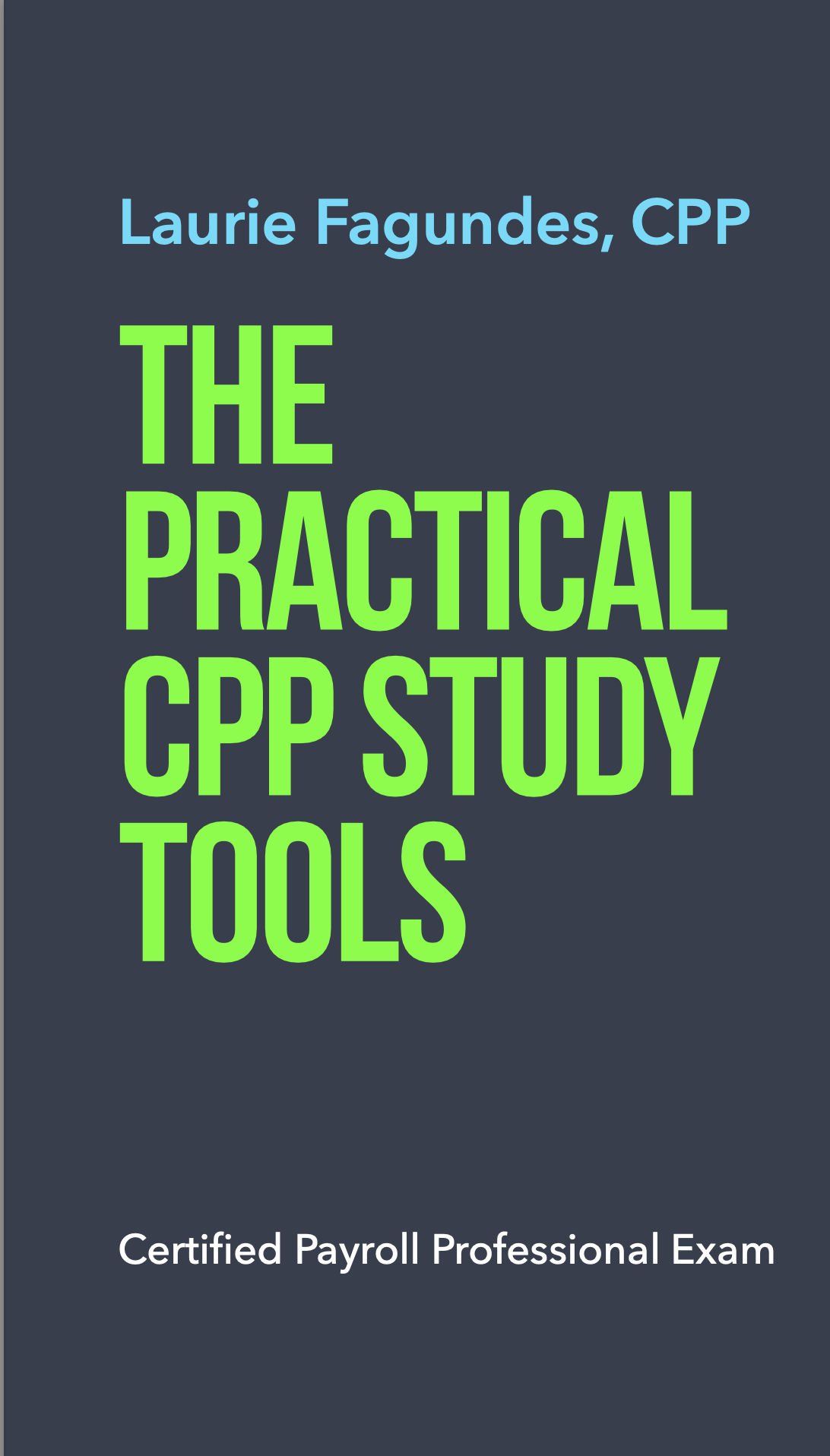 Practical CPP Study Tools